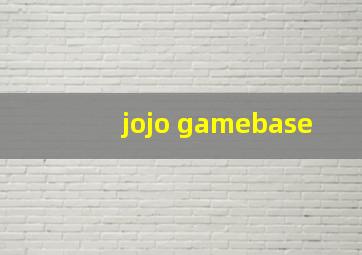 jojo gamebase